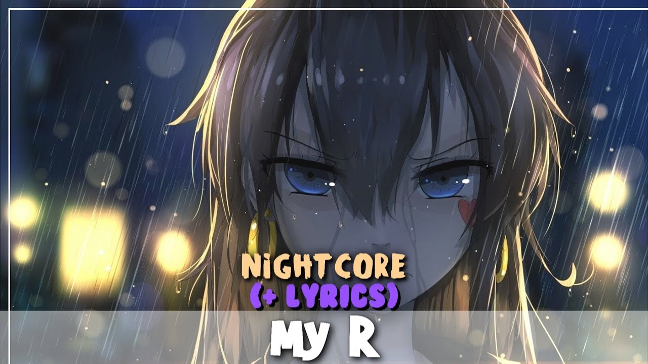 Nightcore - My R (Hikaru Station cover)