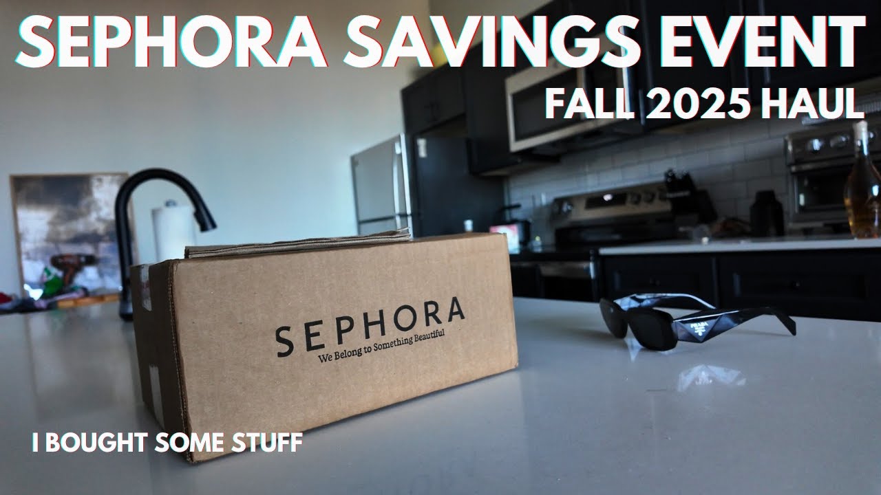 Sephora savings event fall 2025 haul 💸