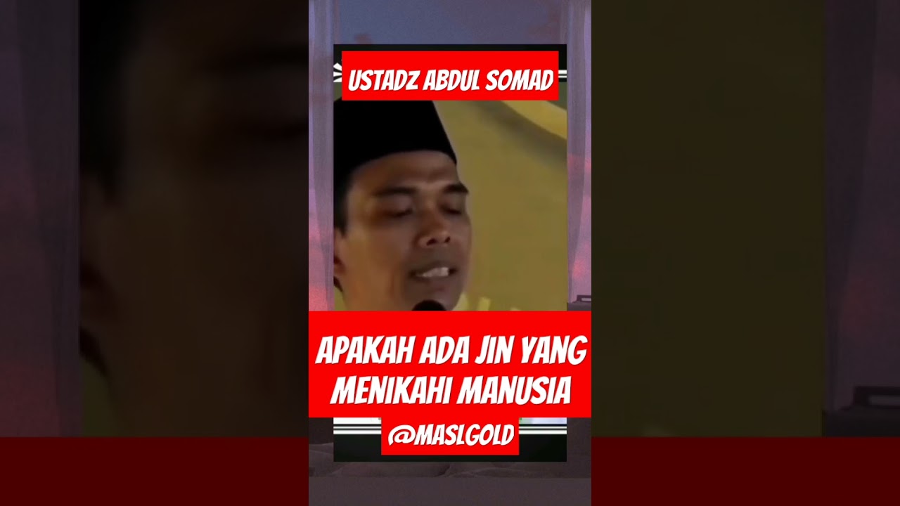 apakah ada jin yang menikahi manusia#shorts#ustadzabdulsomad#ceramah#tausiyah#dakwah#ngaji