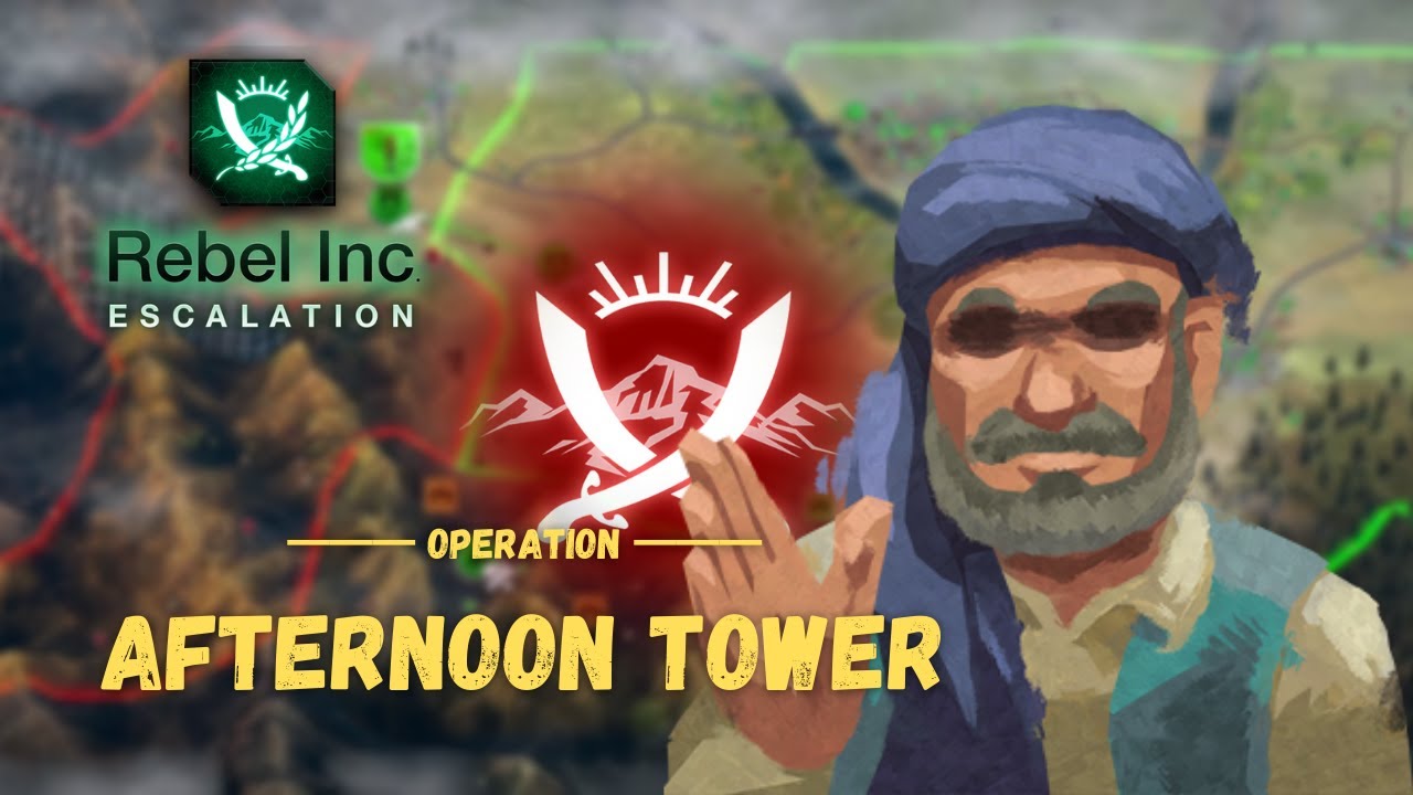 Rebel Inc: 'Afternoon Tower' Brutal Challenge (W31)