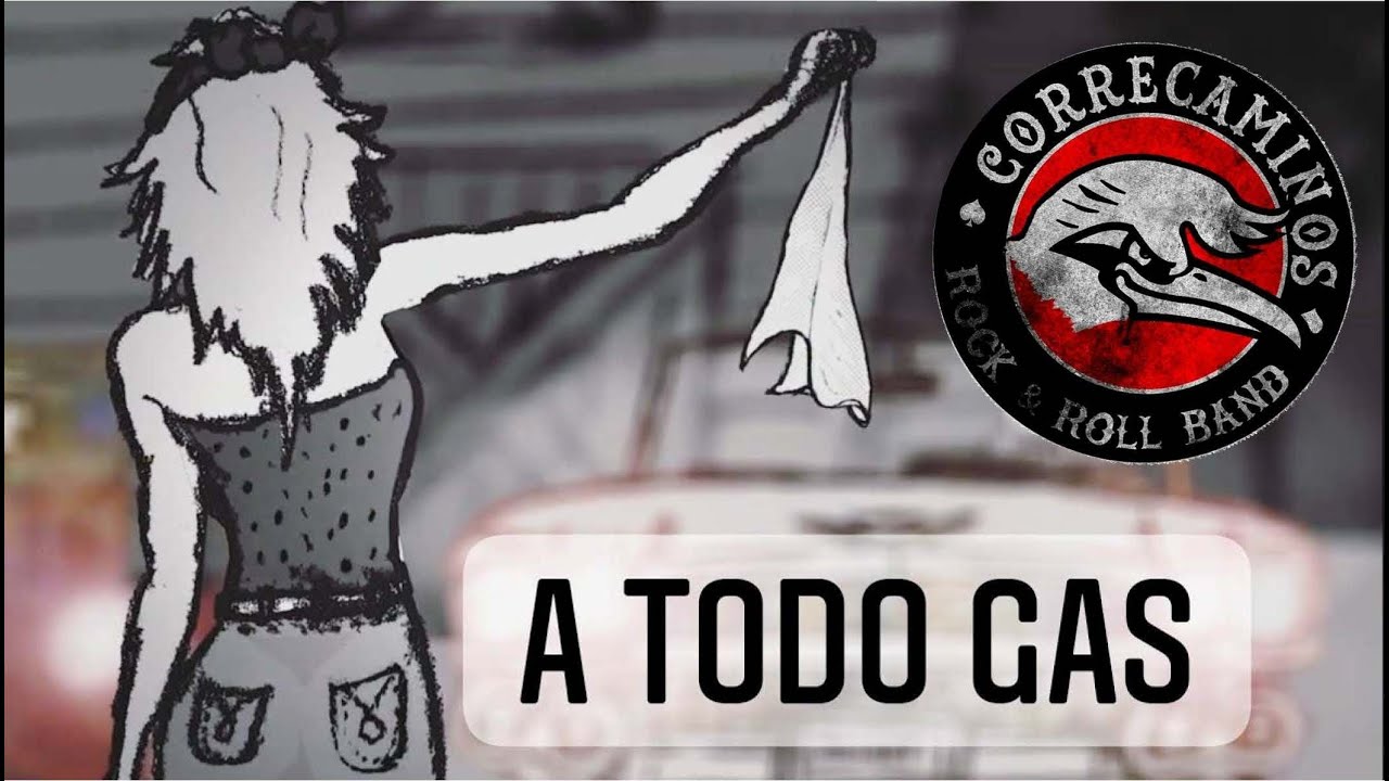 CORRECAMINOS Rock and Roll Band - A TODO GAS - 🚀[videoclip oficial 2021]🚀