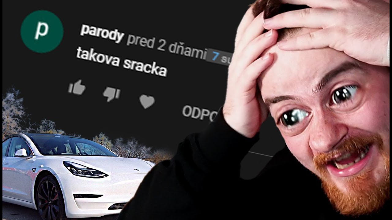 Reagujem na KOMENTY k mojej Tesle