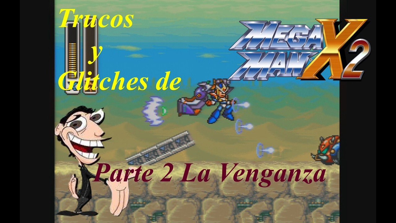 Trucos y Glitches De Mega Man X2 Parte 2  @sulpemago2222