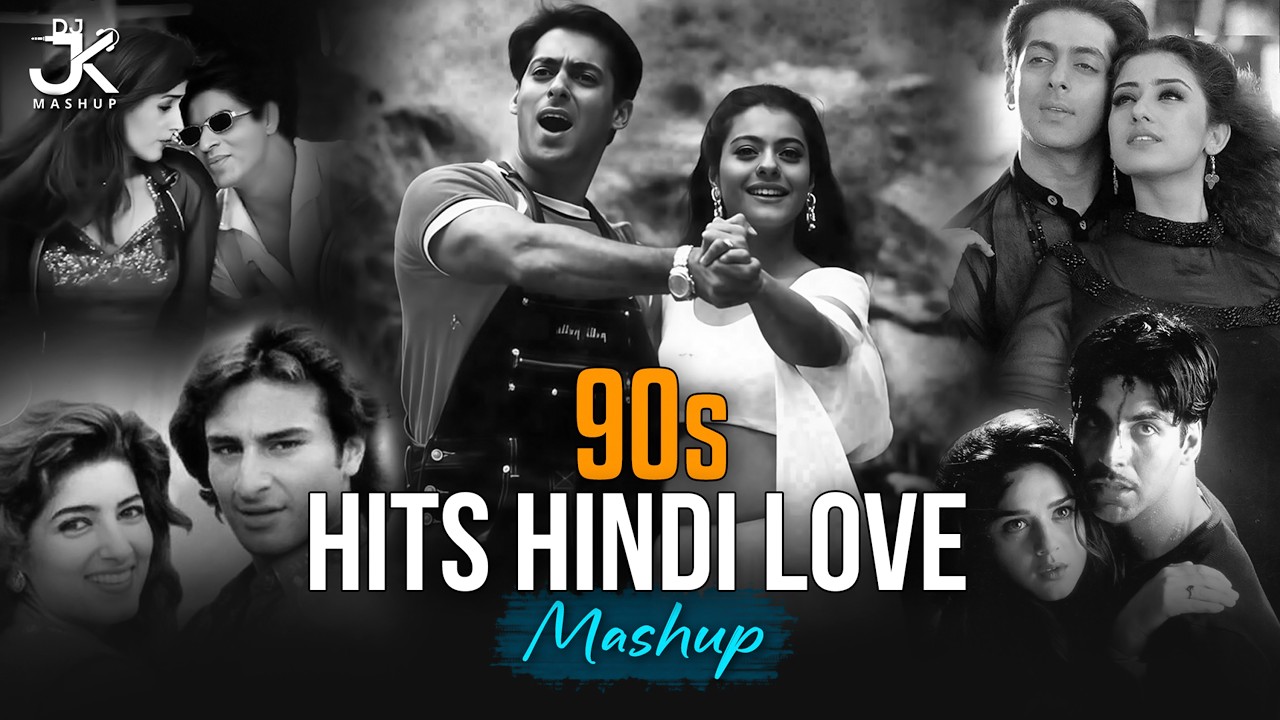 90s Hits Hindi Love Mashup |DJ Jk Mashup |Alka,Udit, Kumar |90s Hits Hindi Songs |90s Romantic Songs