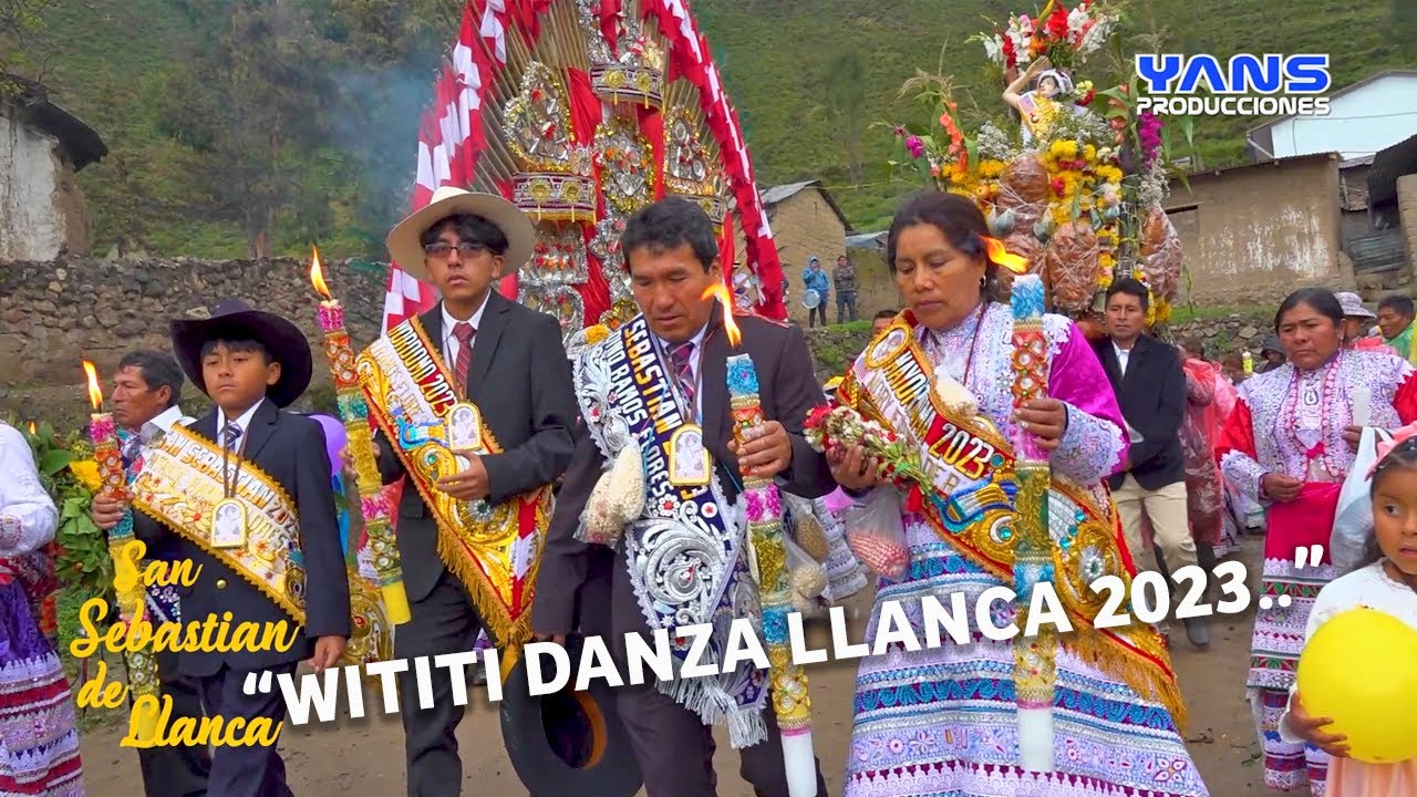 WITITI DANZA, LLANCA CASTILLA 2023 / FESTIVIDAD EN HONOR A SAN SEBASTIAN
