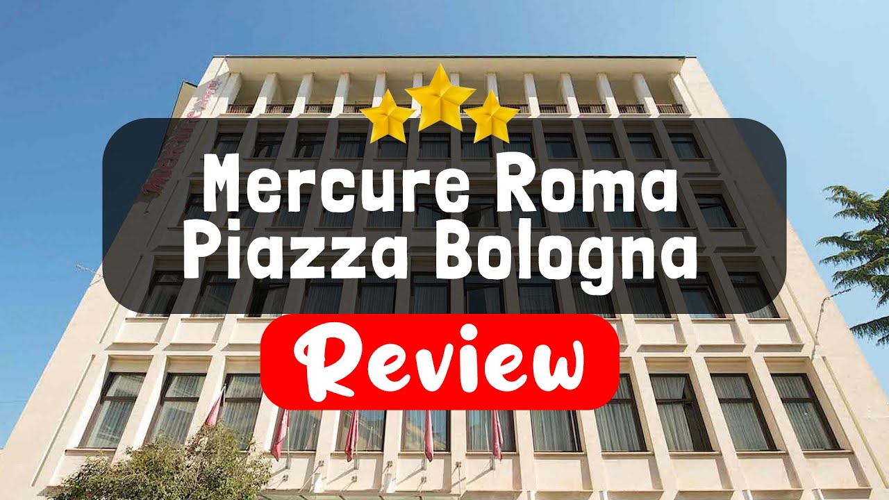 Mercure Roma Piazza Bologna Review - Should You Stay At This Hotel?
