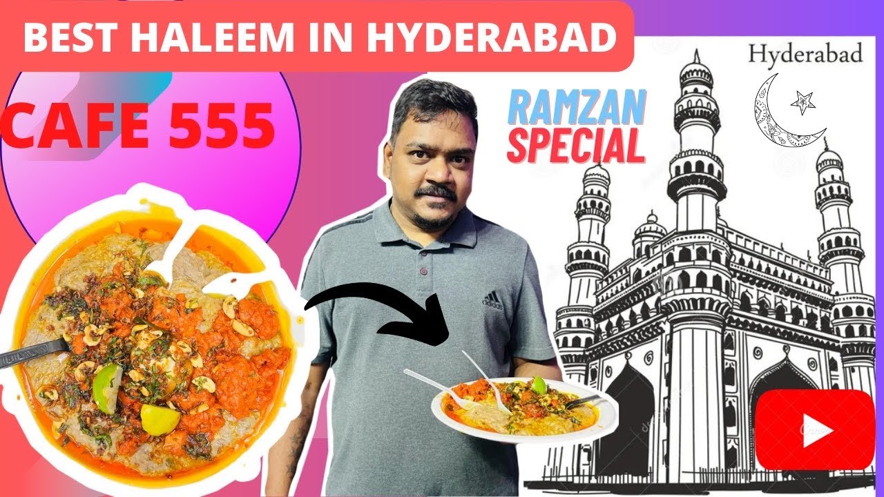 Best Haleem in Hyderabad | Cafe 555 Haleem | Ramzan Special | The ZigZag Life |
