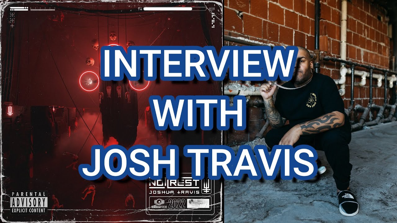 Josh Travis | INTERVIEW