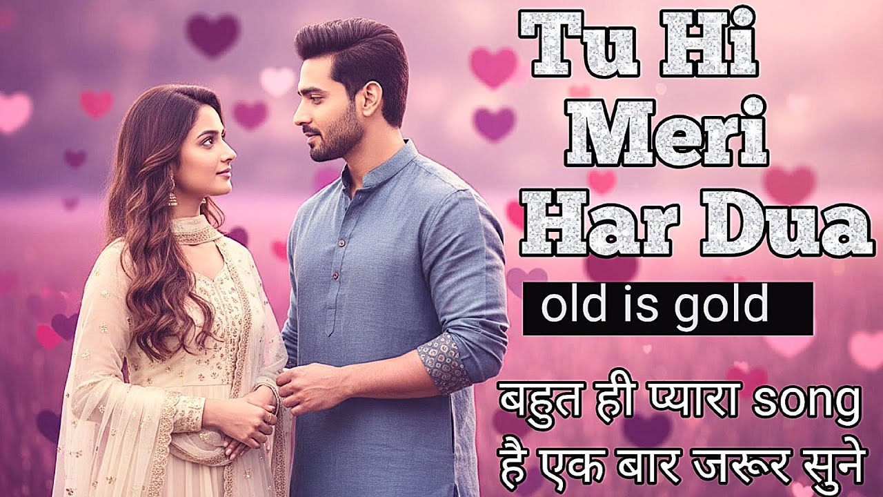 Tu Hi Meri Har Dua ❤️ | 90s Bollywood Romantic Duet | Dil Ko Chhoo Jane Wala Geet