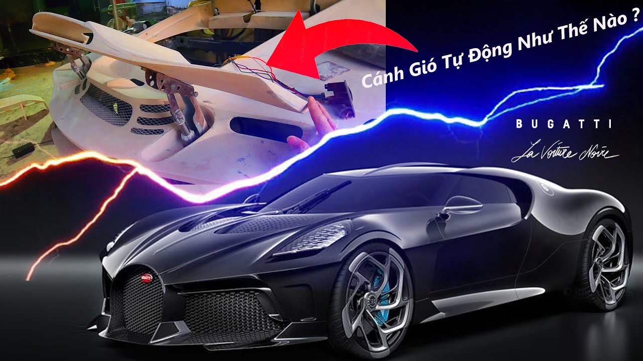 Chi tiết, Chế tạo đuôi gió Bugatti La Voiture Noire/Từ A-Z/Hành trình tự động
