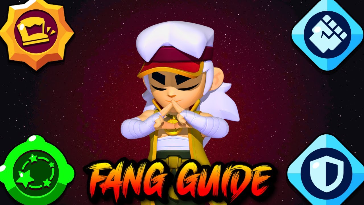 FANG GUIDE: Become a PRO FANG FAST (Brawl Stars Brawler Guide)
