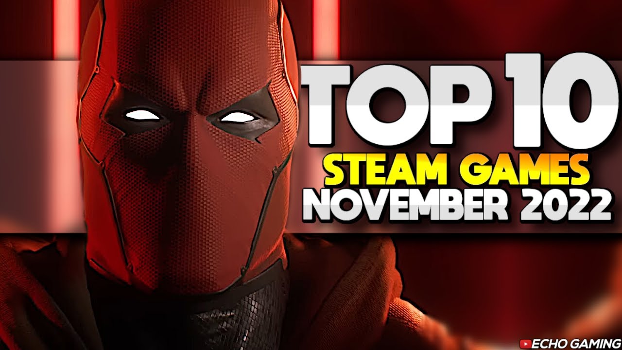 Top 10 Games on Steam November 2022