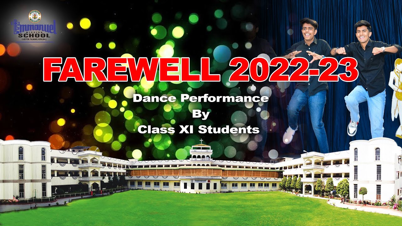 Dance Performance By Class XI Students | Farewell 2022-23 | Emmanuel Mission School 2022-23