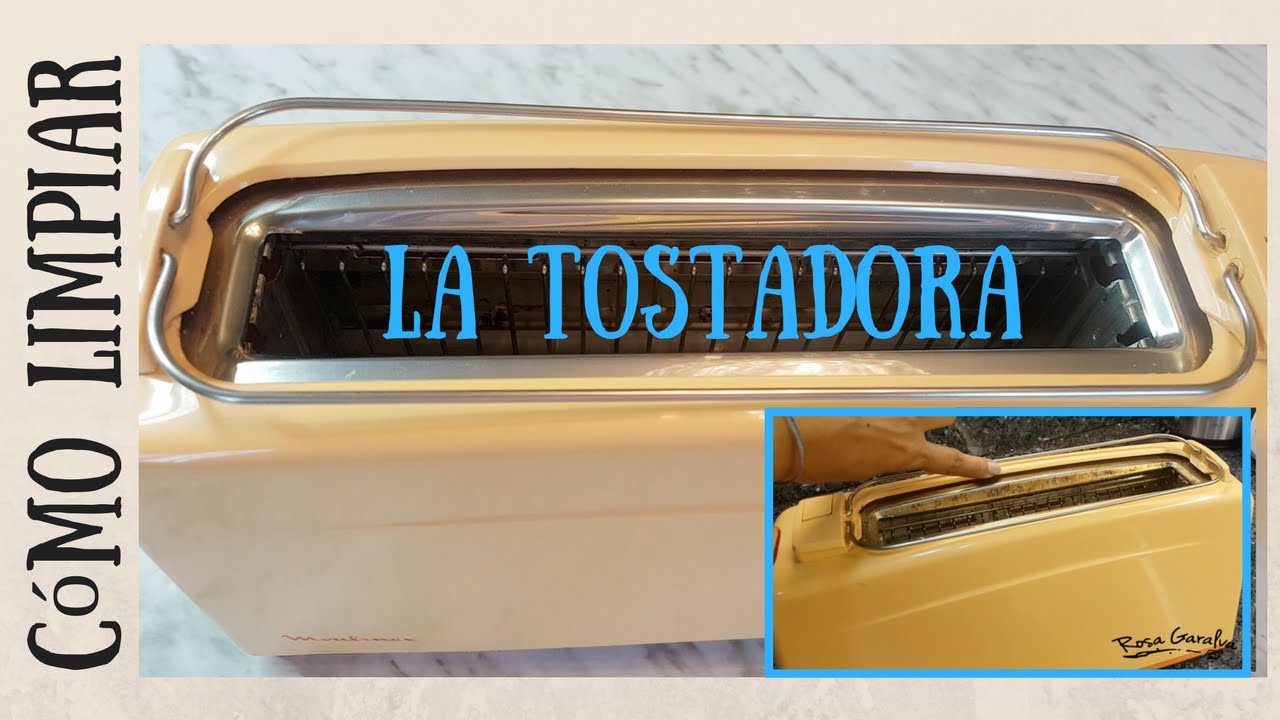 Cómo limpiar la tostadora o tostador de pan