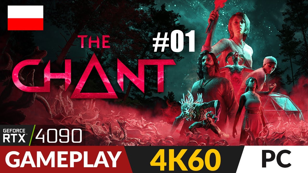 The Chant PL #1 🔅 Nowy survival horror | Gameplay po polsku 4K - RTX 4090