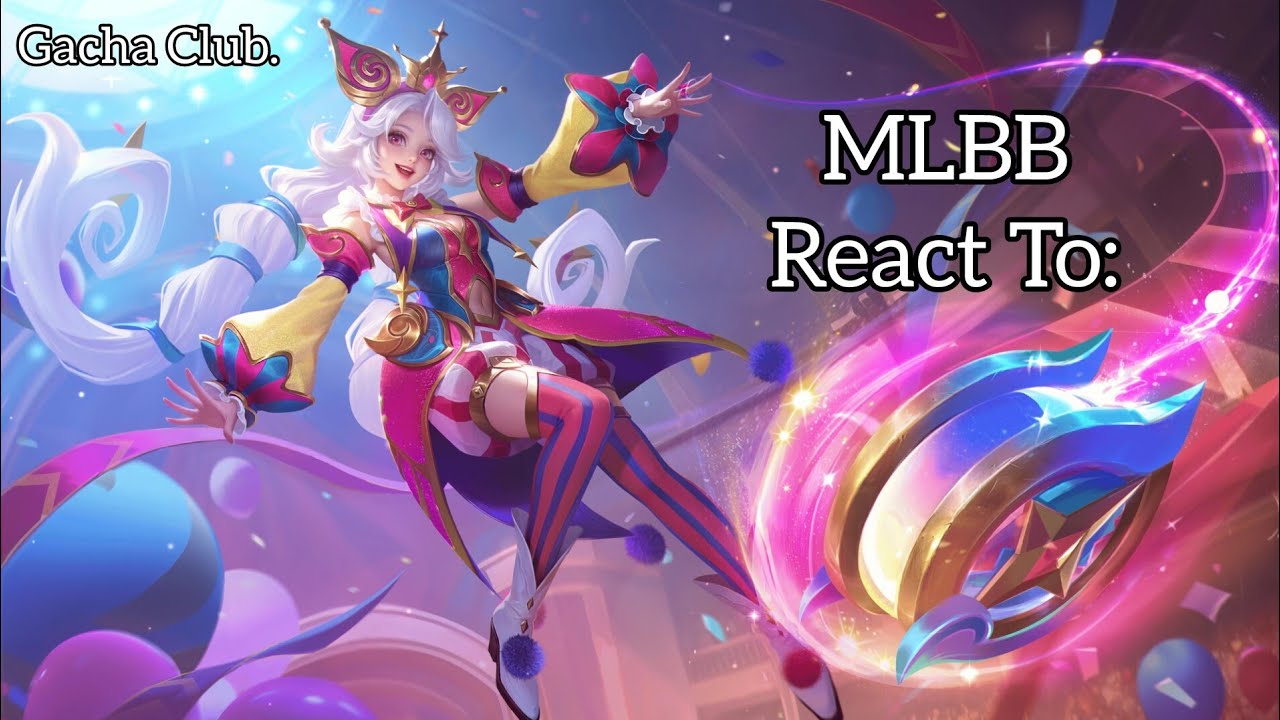 MLBB React To Cici (Edits+Trailer) ll {GachaClub} @iwafy21st