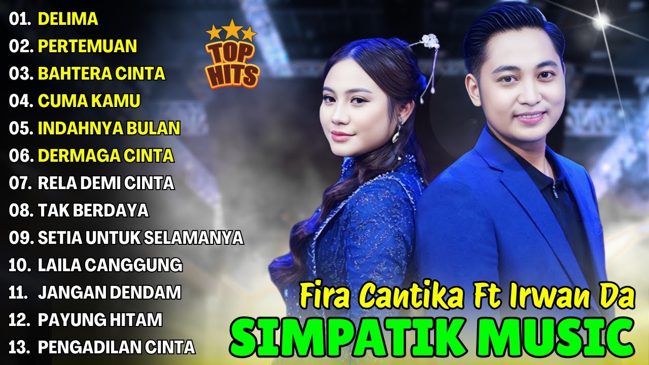 DELIMA, PERTEMUAN, BAHTERA CINTA - FIRA CANTIKA - SIMPATIK MUSIC FULL ALBUM TERBARU 2025
