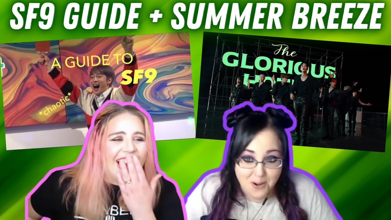 A Helpful Guide To SF9 + SF9 - '여름 향기가 날 춤추게 해 (Summer Breeze)' MUSIC VIDEO | K-Cord Girls React
