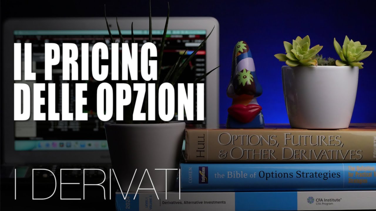 Il pricing delle opzioni
