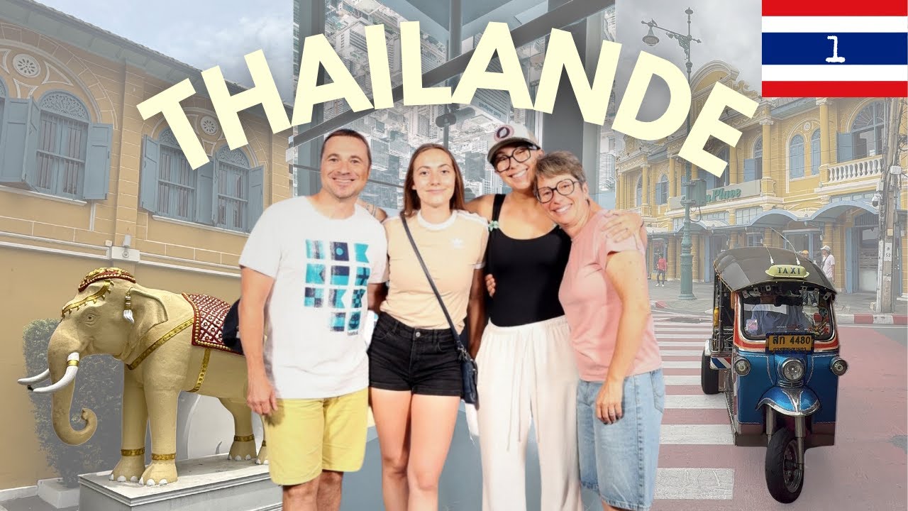 Vlog 1 : ON PART EN THAILANDE !