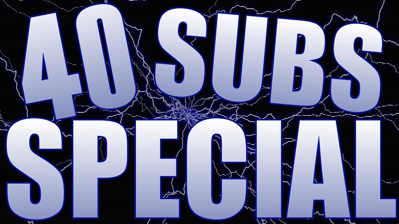 🤩 40 Subs Special🤩
