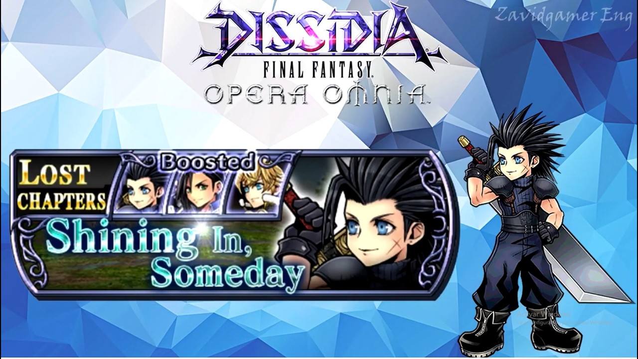 DFFOO Cutscenes Lost Chapter 32 Zack Shining In Someday (No gameplay)