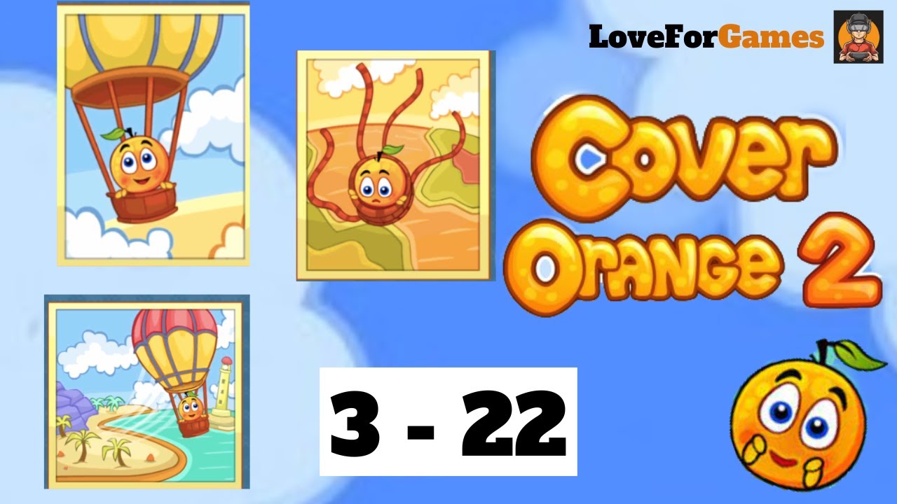 Cover Orange 2 | Level 3 - 22 | Easy Tip 