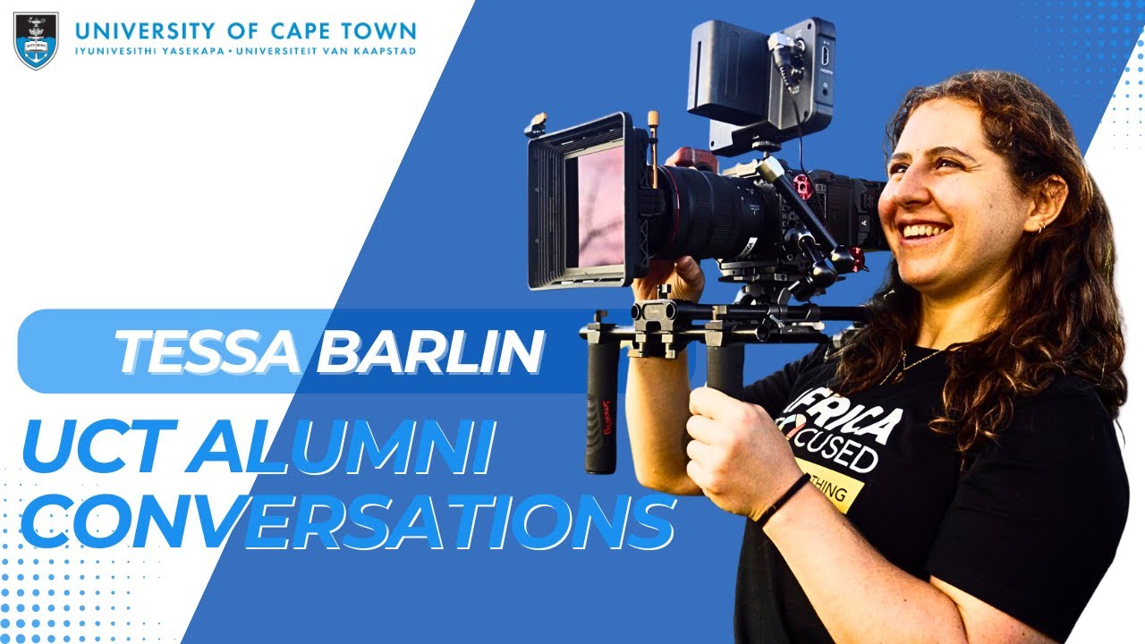 UCT Alumni Conversations: Award winning documentary filmmaker, Tessa Barlin