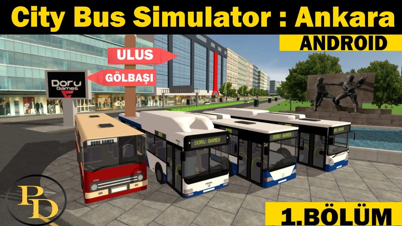 City Bus Simulator ANKARA Yeni Otobüs 🚌 oyunu iyi seyirler. 106: ULUS-GÖLBAŞI HATTI. 1.Bölüm