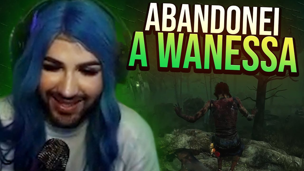 ABANDONEI A WANESSA! | Samira Close - Dead by Daylight
