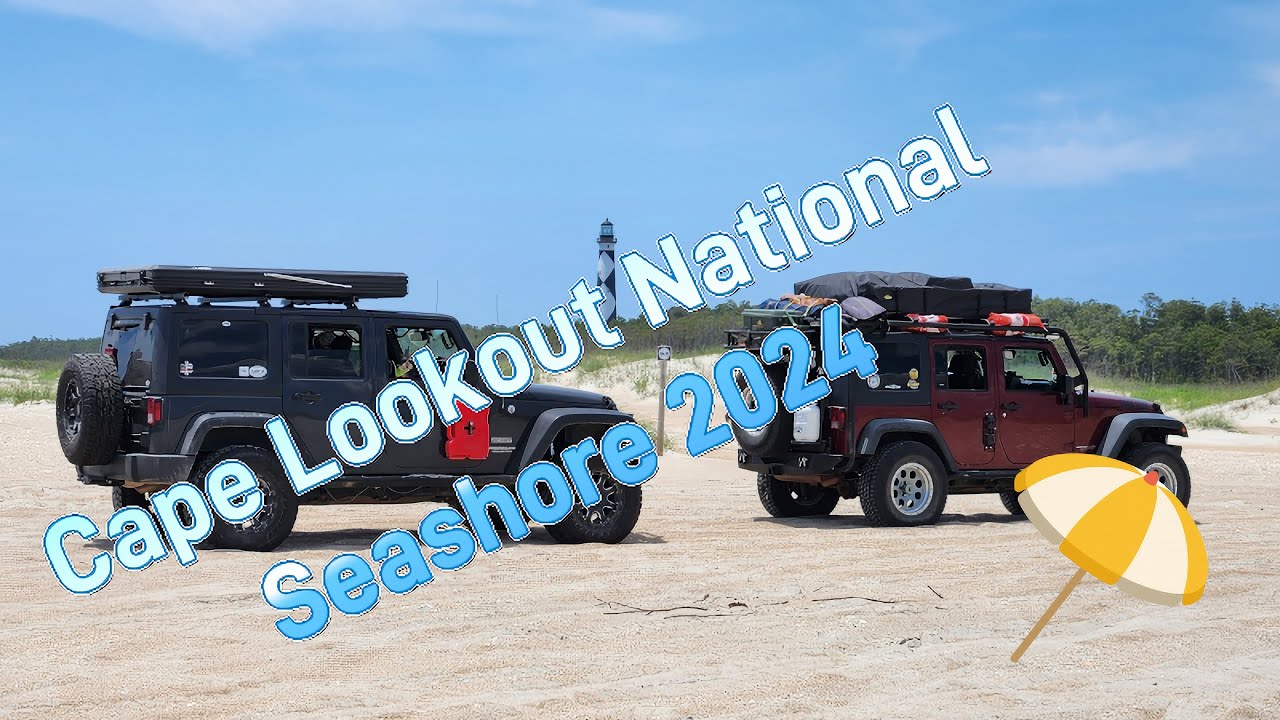 Cape Lookout National Seashore 2024