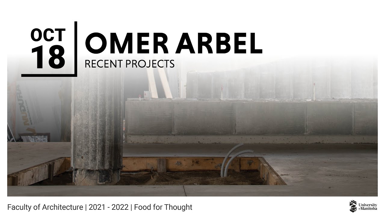 Omer Arbel | Food for Thought