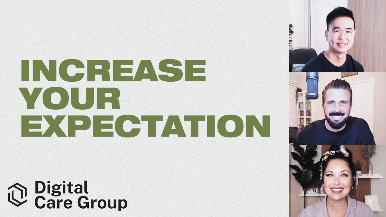 GRC Online Digital Care Group #13: Increase Your Expectation