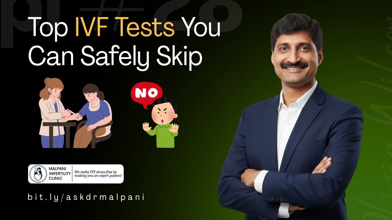 Stop Wasting Money on Useless IVF Tests! bit.ly/askdrmalpani
