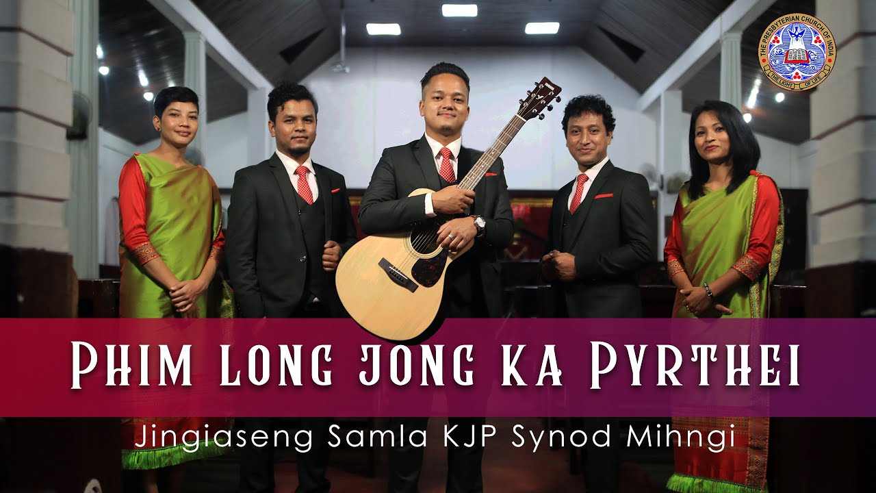 Phim Long jong ka Pyrthei | Jingiaseng Samla KJP Synod Mihngi | Youth Week 2020 | Khasi Gospel Song