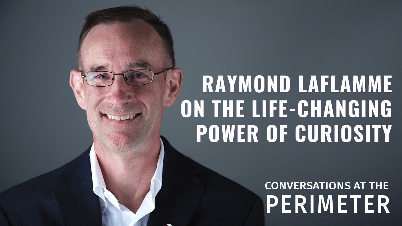 Raymond Laflamme on the life-changing power of curiosity