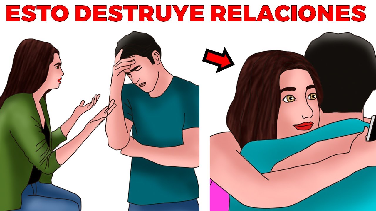 15 comportamientos que destruyen las relaciones