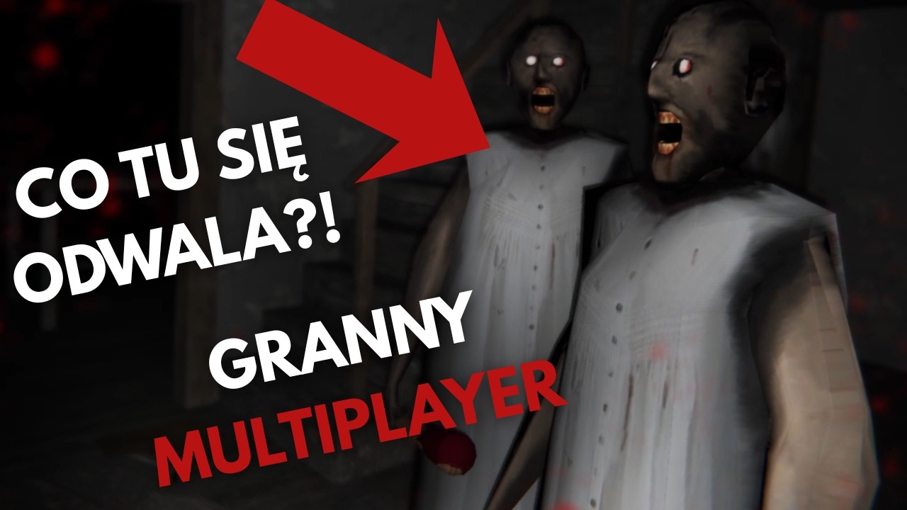CO TU SIĘ ODWALA?! - Granny Multiplayer