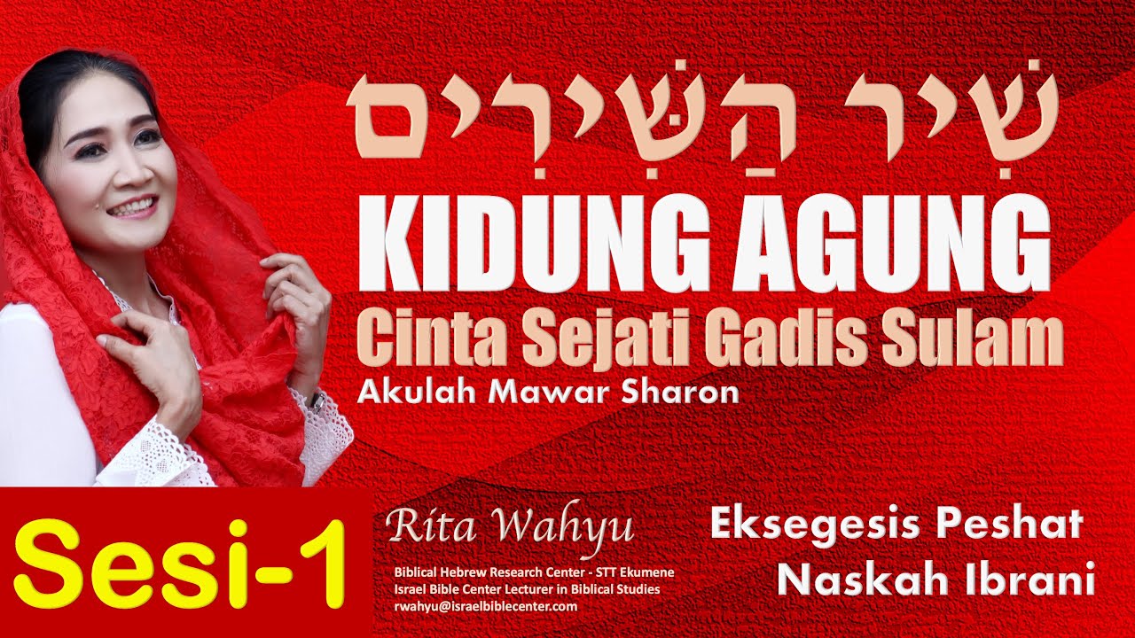 KIDUNG AGUNG: Cinta Sejati Gadis Sulam (Sesi-1)