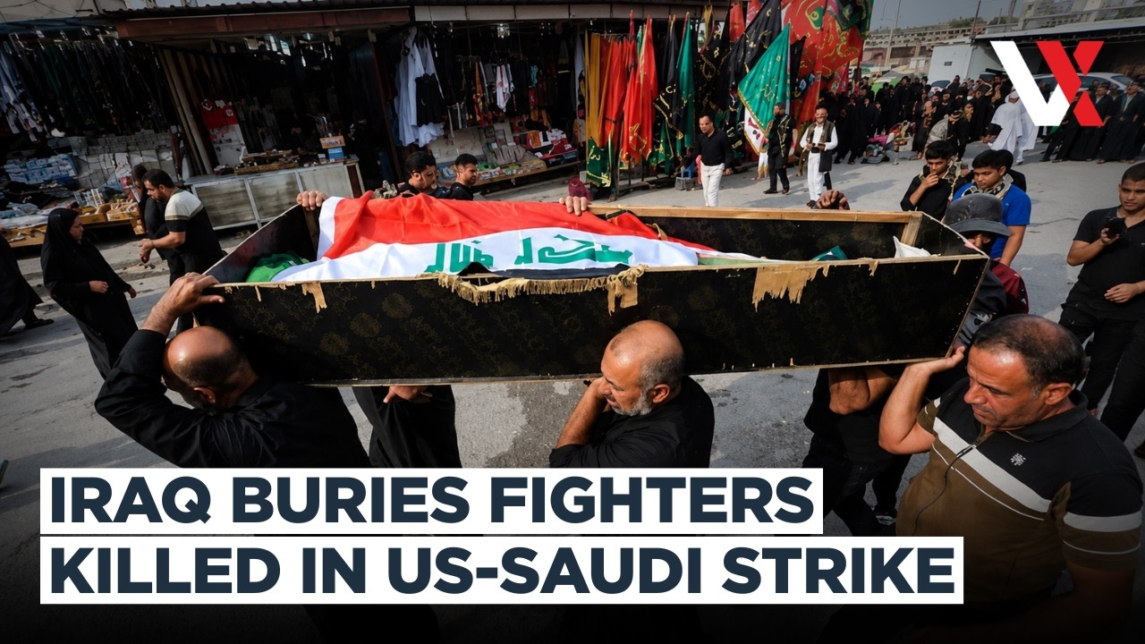 Iraq Buries PMF Fighters Killed In US-Saudi Airstrikes Amid Rising Tensions | VERTEX