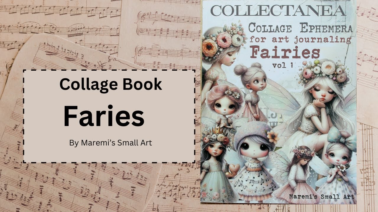 Flip through Fairy collage book By Maremi's Small Art