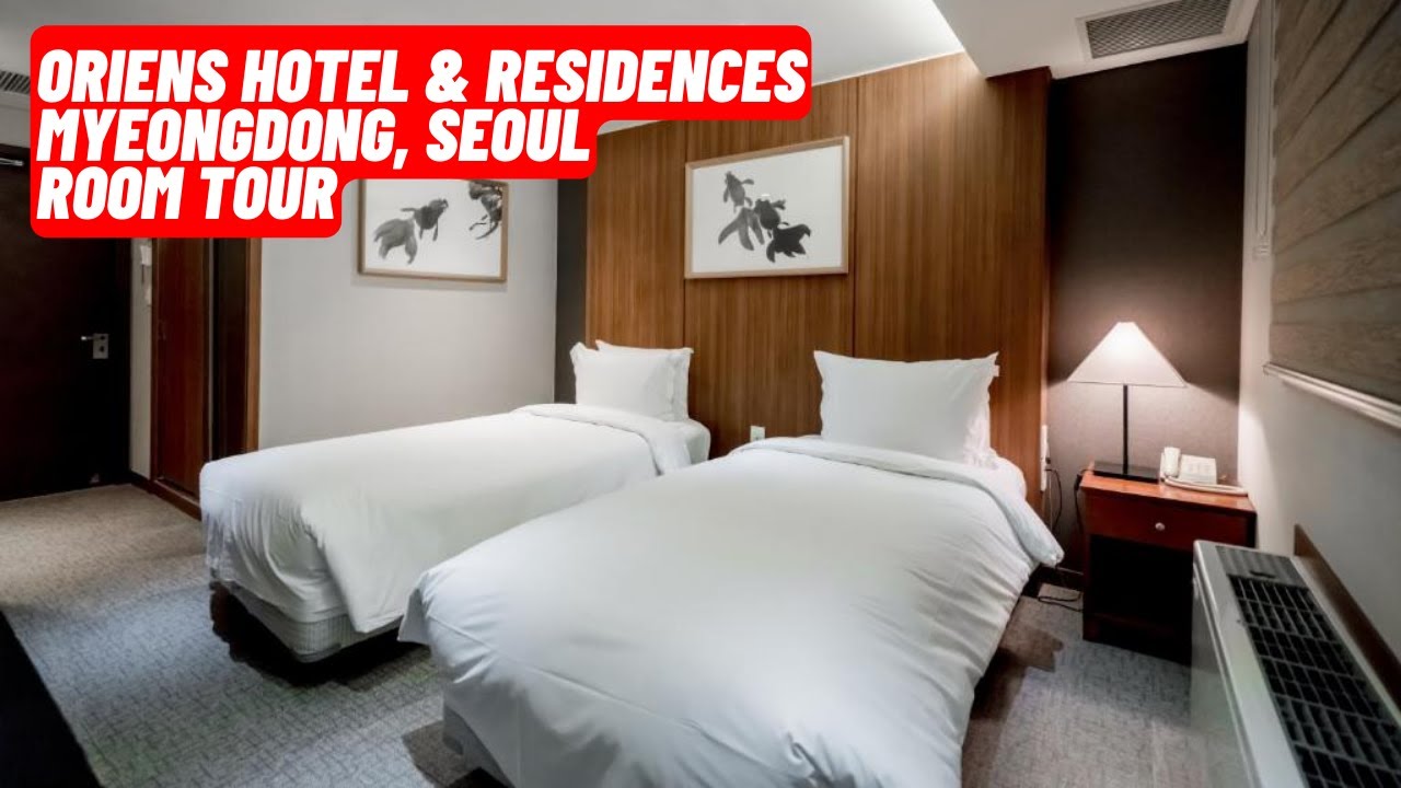 Oriens Hotel & Residences Room Tour | Myeongdong, Seoul, South Korea