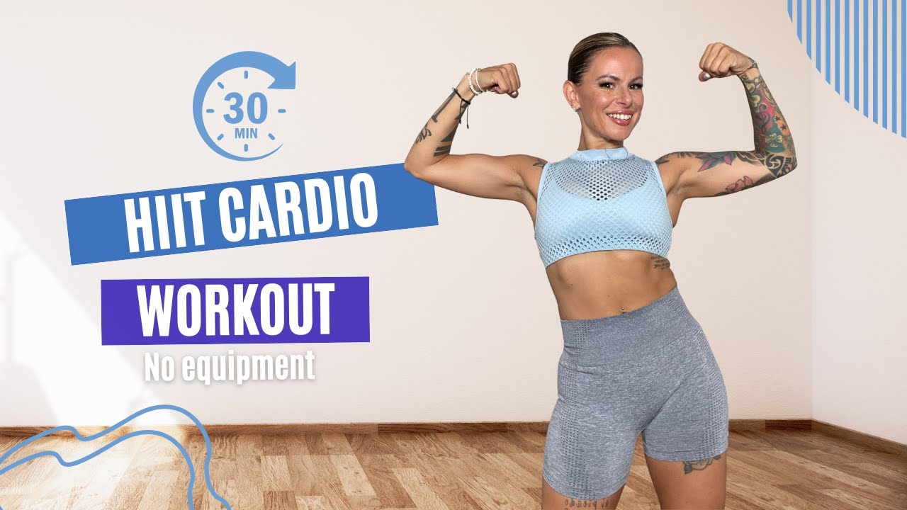 30 minute No Equipment HIIT Cardio Workout | Get Fit Fast