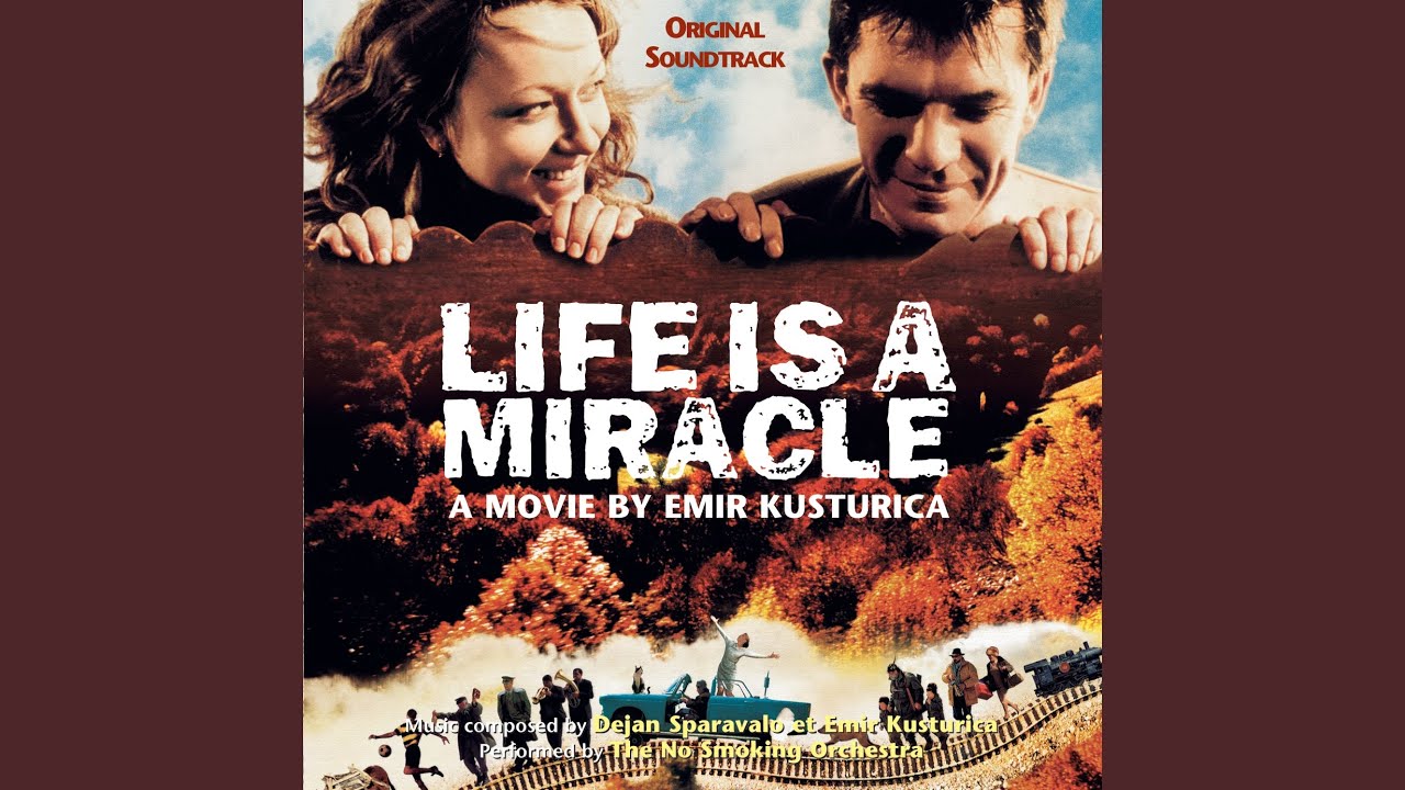 Ovo Je Muski Svet ('Life Is A Miracle' Original Soundtrack)