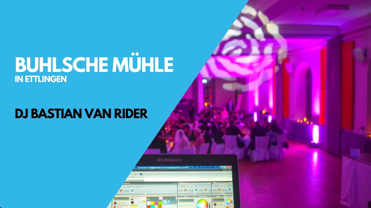 Hochzeit in der Buhlsche Mühle in Ettlingen - DJ BASTIAN VAN RIDER