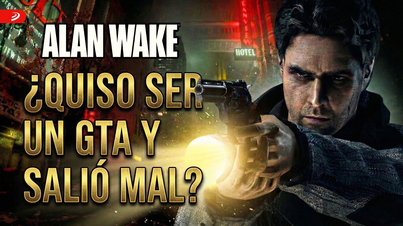 Alan Wake iba a SER UN GTA… y todo SALIÓ MAL