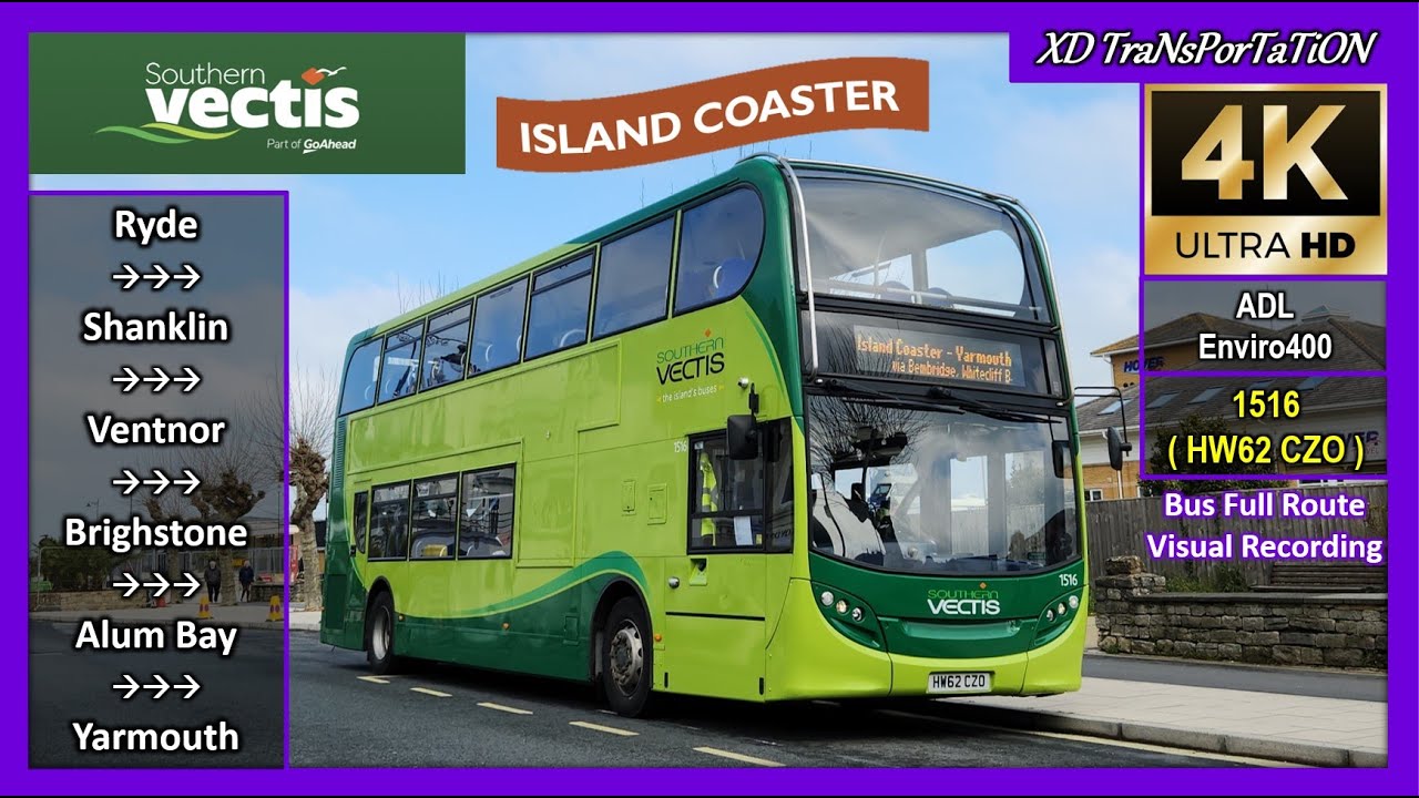 [Southern Vectis] Island Coaster ~ Ryde Esplanade ➝ Ventnor ➝ Yarmouth Bus Station【4K UW】