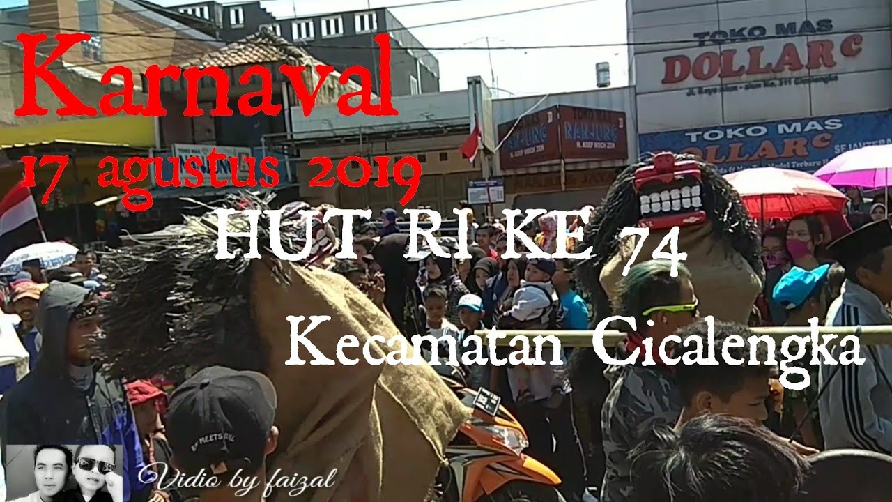 Karnaval hut RI ke 74 Cicalengka