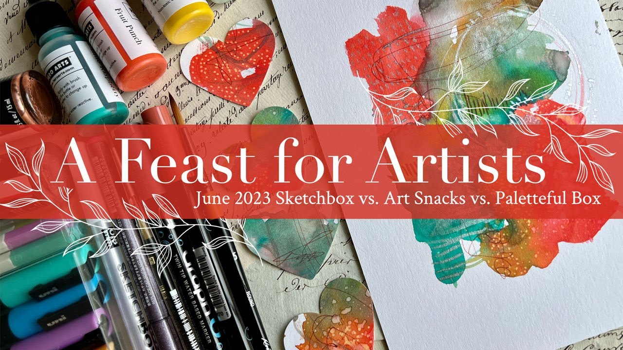 A Feast for Artists: June 2023 Sketchbox vs. Art Snacks vs. Paletteful Box