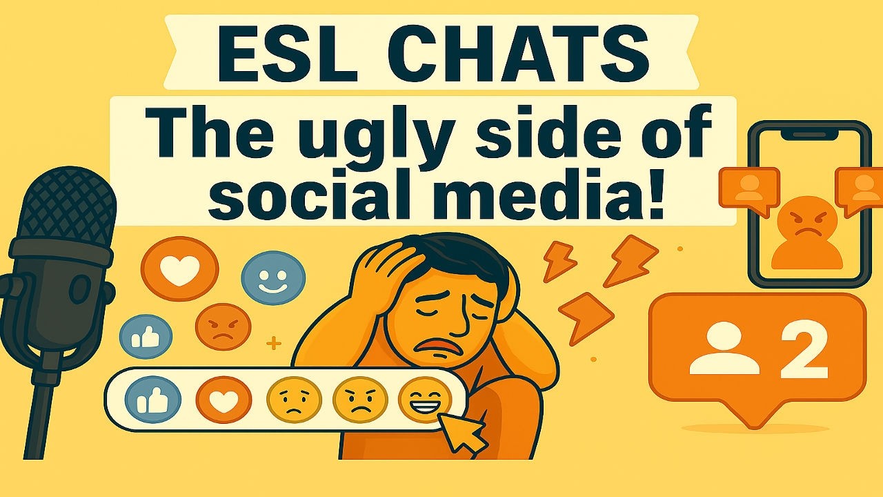 How Social Media Is Ruining Our Lives | ESL Chats | English Podcast on Social Media & Mental Health